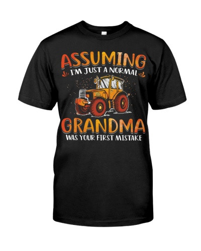 Tractor t-shirt farmer assuming normal grandma