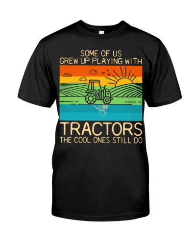 Tractor t-shirt farmer some of us grew up