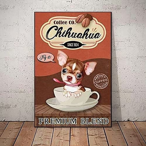 Chihuahua Coffee Co Premium Blend Funny Poster
