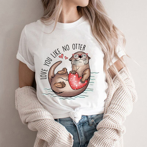 Love You Like No Otter Funny T-shirt Women