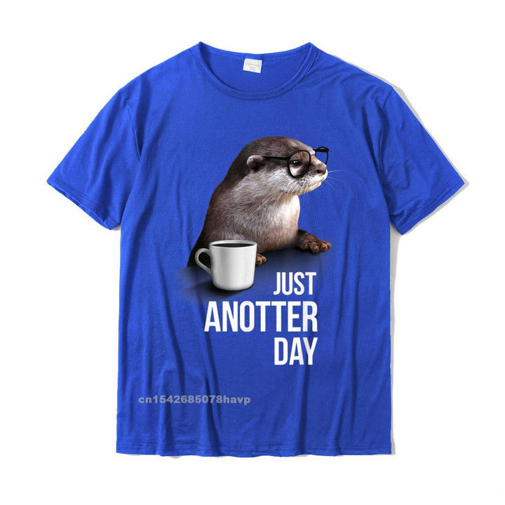 Funn - Just Anotter Day For Otter Lover T Shirts