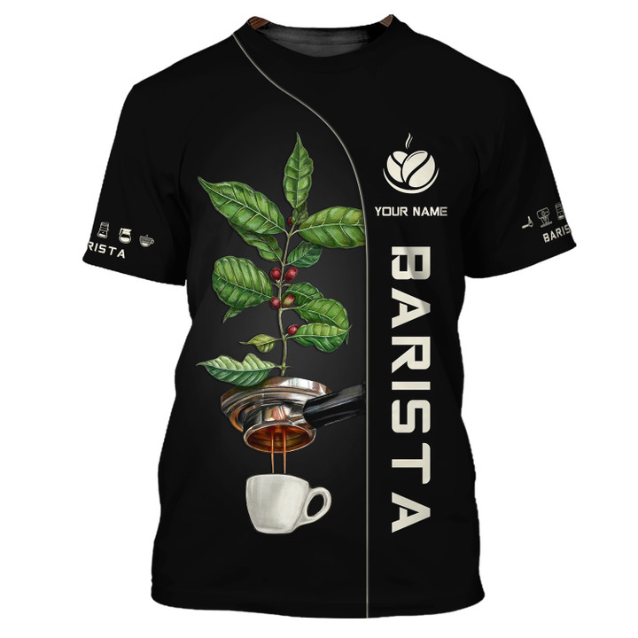 Barista Custom Name 3D Shirt Personalized Gift For Baristas