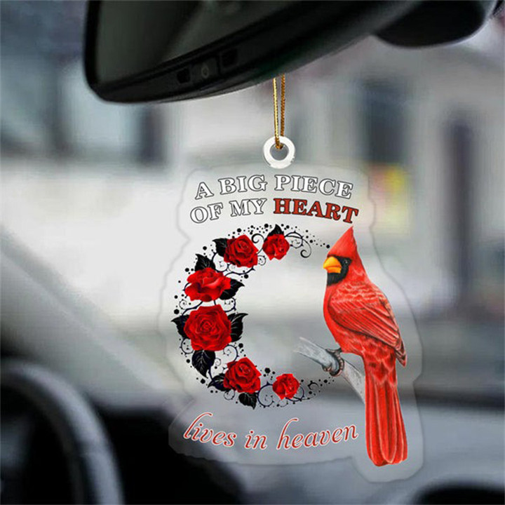 A Big Piece Of My Heart Live in Heaven, Personalized Cardinal Ornament for Car Decor, Memorial Remembrance Gift