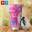 Anime Pkm You Make Me Happiny Custom Tumbler