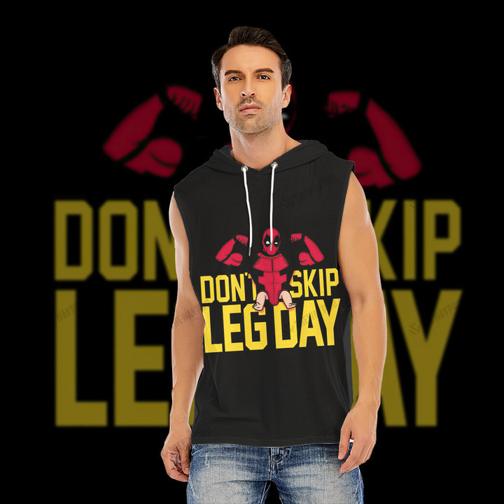 Don't Skip Leg Day Gym Custom Hooded Tank Top