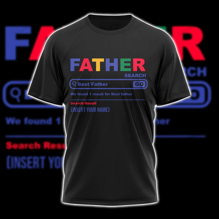 Father Google Search Personalized T-shirt