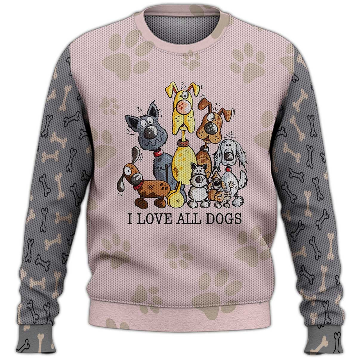 I Love All Dogs Sweater, Dog Sweater For Humans - Top Personalized