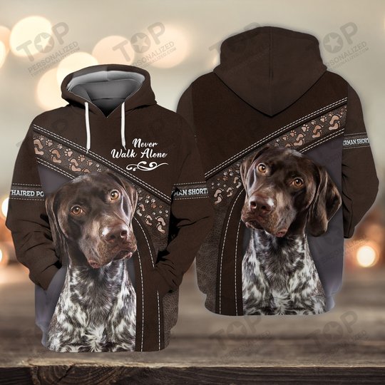 German Shorthaired Pointer Lover Never Walk Alone 3D Full Print Shirts 1146