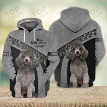 Poodle Lover Never Walk Alone 3D Full Print Shirts 1139