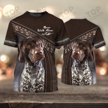 German Shorthaired Pointer Lover Never Walk Alone 3D Full Print Shirts 1146