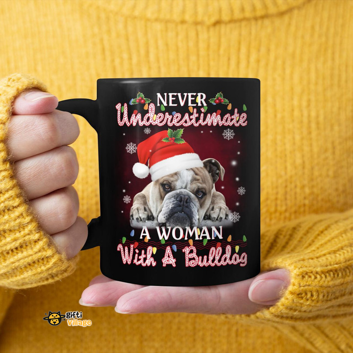 Never Underestimate a woman with a bulldog