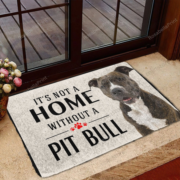It's Not A Home Without A Pit Pull Front Back Door Rug Durable Rubber Backing Welcome Mat It's Not Good Vibes Mat Beautiful Back Door Rugs For Inside House