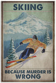 Vintage Skiing Because Murder Is Canvas Art Vintage Skiing Beach Canvas Nice Canvas For Drawing