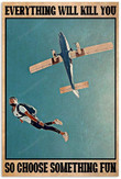 Vintage Skydiving Choose Something Fun Canvas Wall Art Vintage Skydiving Canvas Patio Covering Puny Rectangle Canvas For Painting
