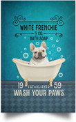 White Frenchie Dog Co Bath Canvas Art White Frenchie Outdoor Canvas Art Fun Canvas Boards For Painting