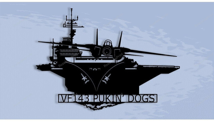 F14 Vf143 Pukin' Dogs Launched From Carrier Metal Sign F14 Vf143 Bar Sign Small Love Signs For Home Decor