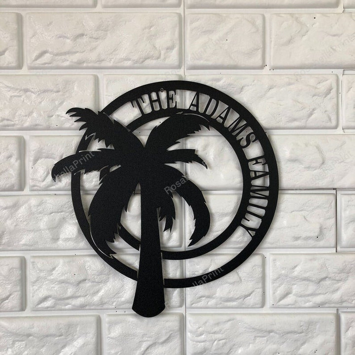 Personalized Palm Tree Metal Signs Personalized Palm Wall Name Signs Personalized Fit Kitchen Signs For Home Decor