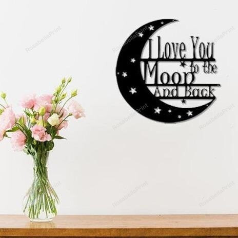 I Love You To The Moon & Back Metal Signs I Love Laugh Metal Sign Elegant Outdoor Signs For Backyard