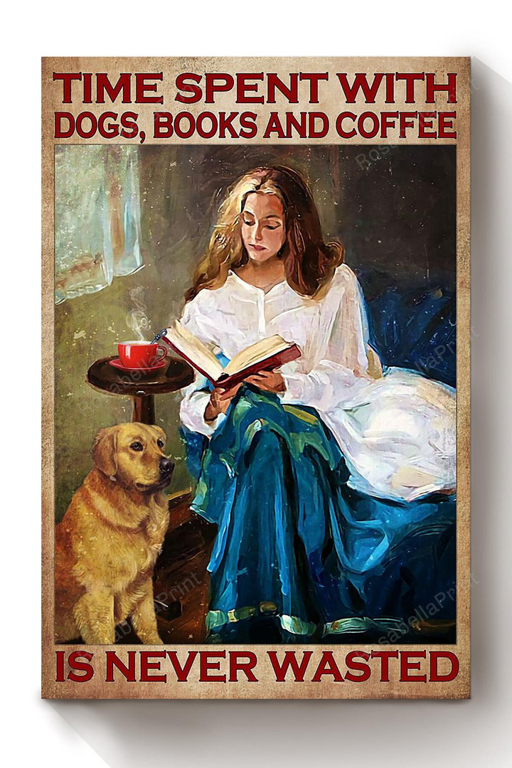 Time Spent With Dogs Books Canvas Art Time Spent Canvas Half Chaps Cute Paints For Canvas