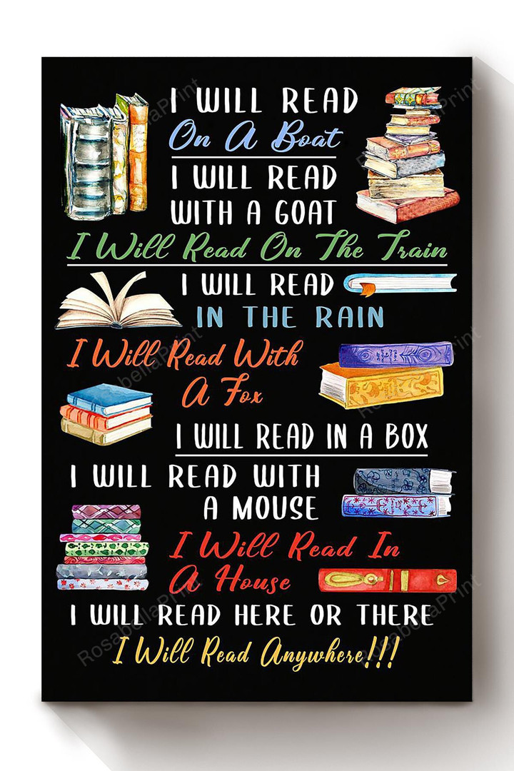 I Will Read Book Anywhere Canvas Art I Will Canvas Student Wonderful Canvas For Coloring