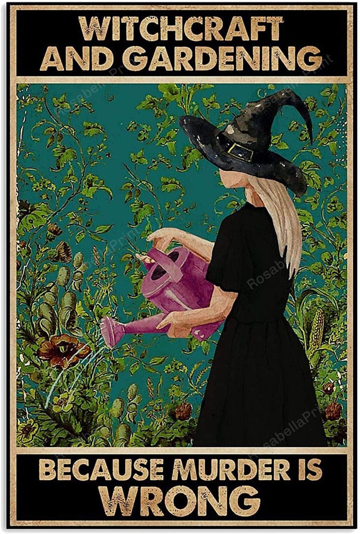 Witchcraft And Gardening Murder Is Canvas Wall Art Witchcraft And Green Canvas Shoes Women Plain Gold Paint For Canvas