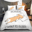 Corgi Bedding Set - Boring, I want to sleep