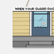 When Your Guard Dog Is A Corgi - Funny Corgi Wood Sign