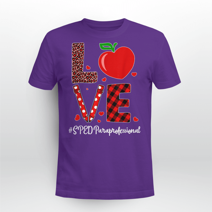 Paraprofessional Classic T-shirt Special Ed Love