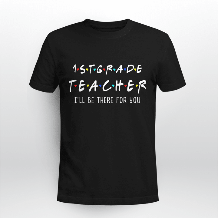Grade Teacher Classic T-shirt 1st Teacher