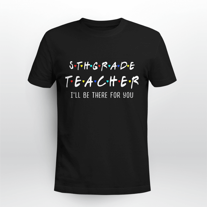 Grade Teacher Classic T-shirt 5th Teacher