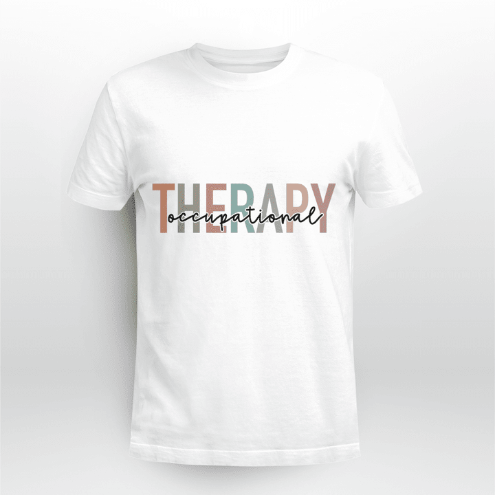 Occupational Therapist T-Shirt Therapy