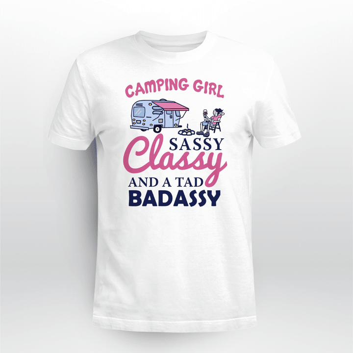 Camping Classic T-shirt Camping Girl Sassy Classy And A Tad Badass