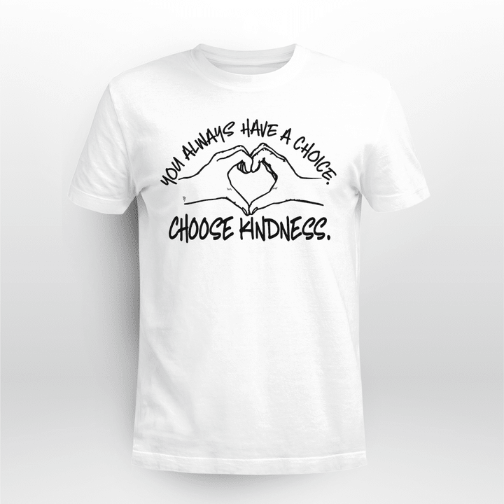 Anti-bullying Classic T-shirt Choose Kindness