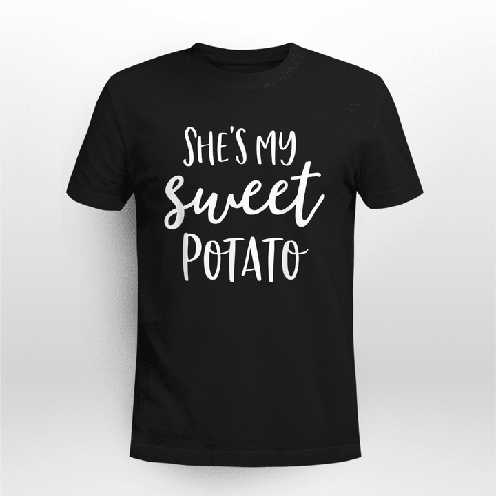 Thanksgiving Classic T-shirt She's My Sweet Potato I Yam