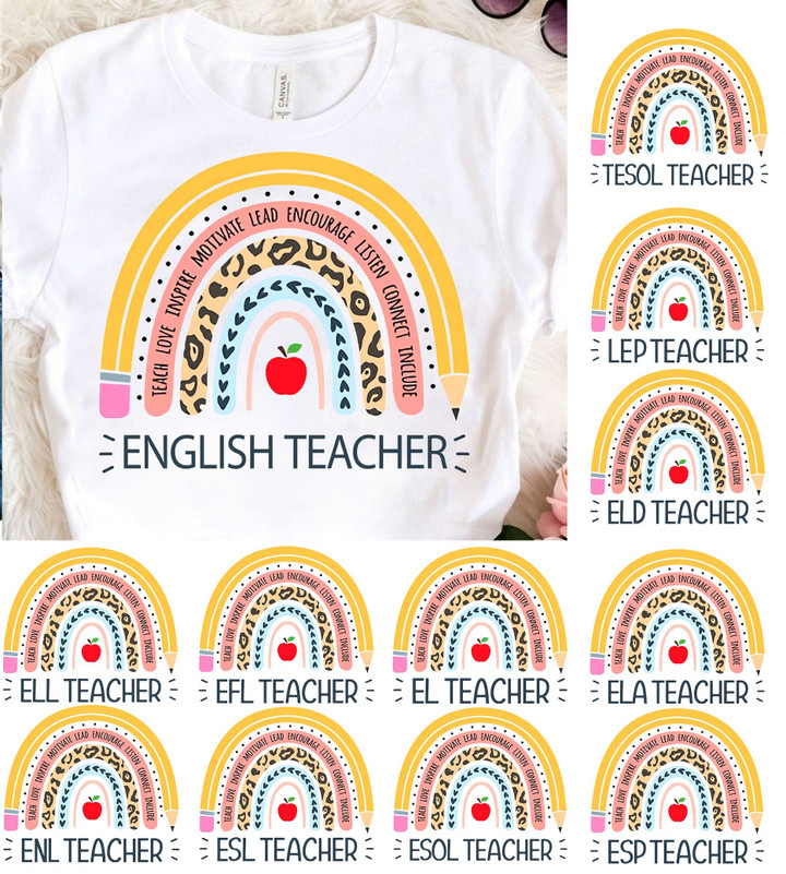 English Teachers Teach Love Inspire Rainbow T-Shirt