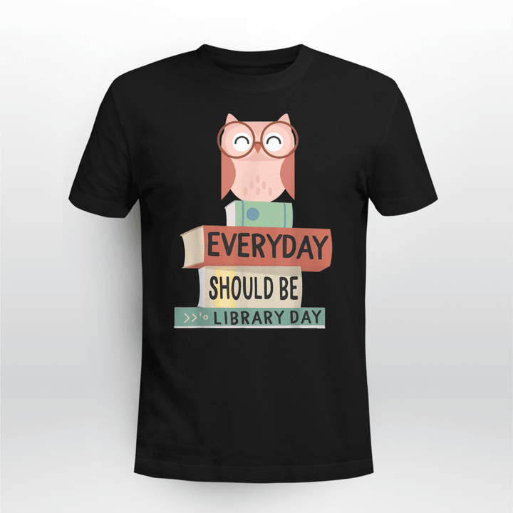 Reading T-Shirt G Everyday Should Be Library Day Cute Owl