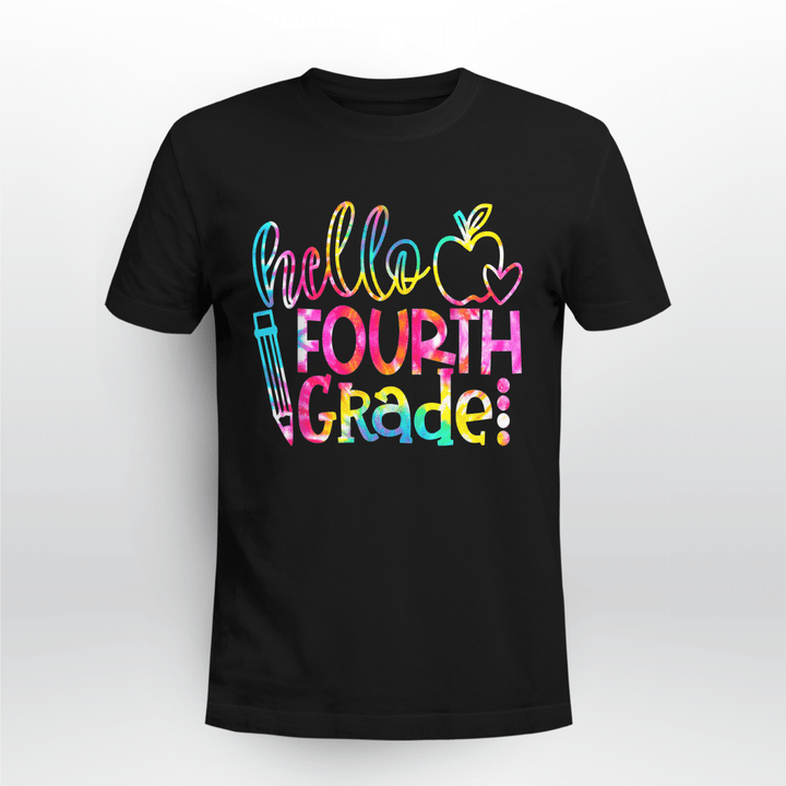 Grade Teacher Classic T-shirt Tie Dye Hello 4th Grade