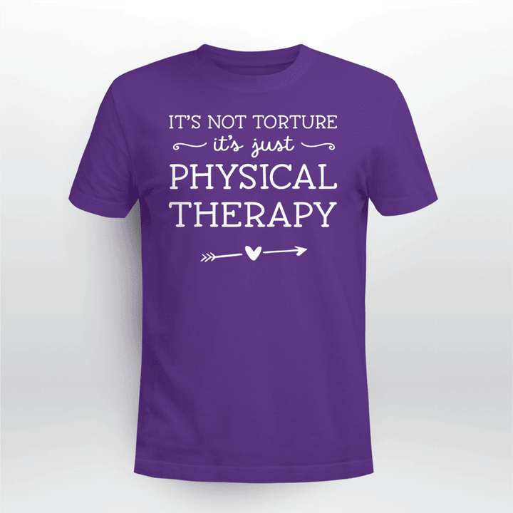 Physical Therapist Classic T-shirt Just Physical Therapy