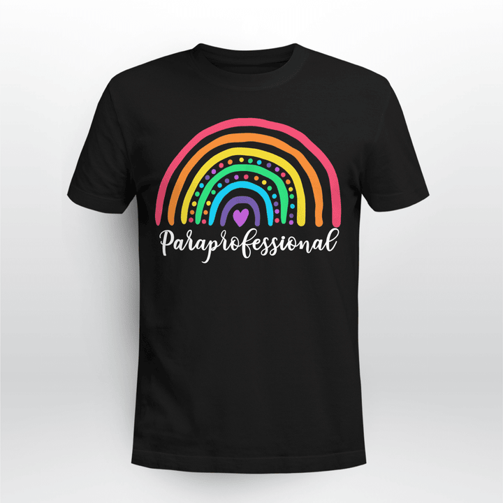 Paraprofessional Classic T-shirt Cute Rainbow