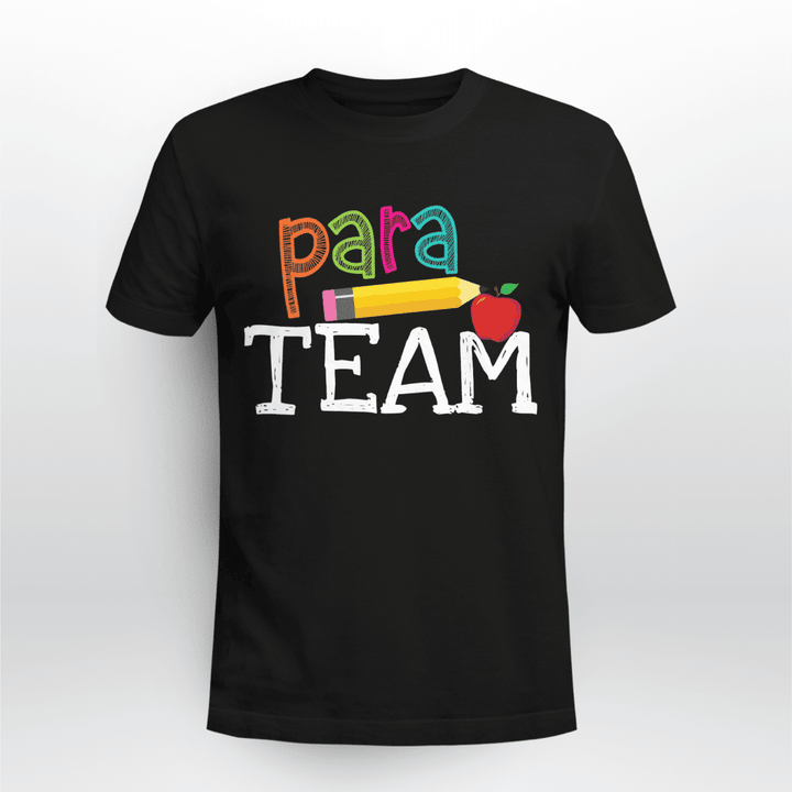 Paraprofessional Classic T-shirt Para Team