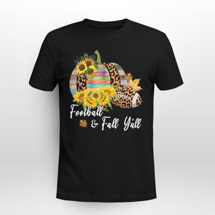 Football T-shirt Football And Fall Y'all