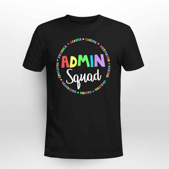 Admin Squad School Assistant Principal Crew Administrator T-Shirt