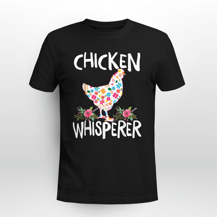 Chicken Classic T-shirt Chicken Whisperer