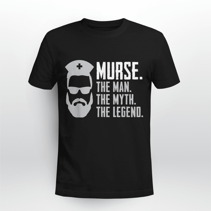 Mens Funny Murse T-Shirt Male Nurse Shirt RN LPN CNA T-Shirt Classic T-shirt