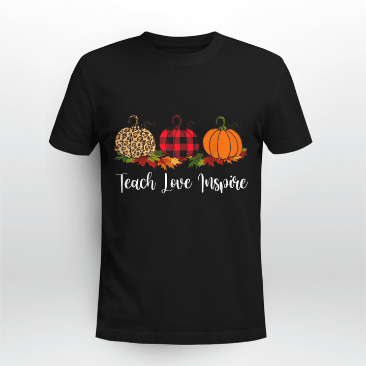 Teacher T Shirt Teach Love Inspire