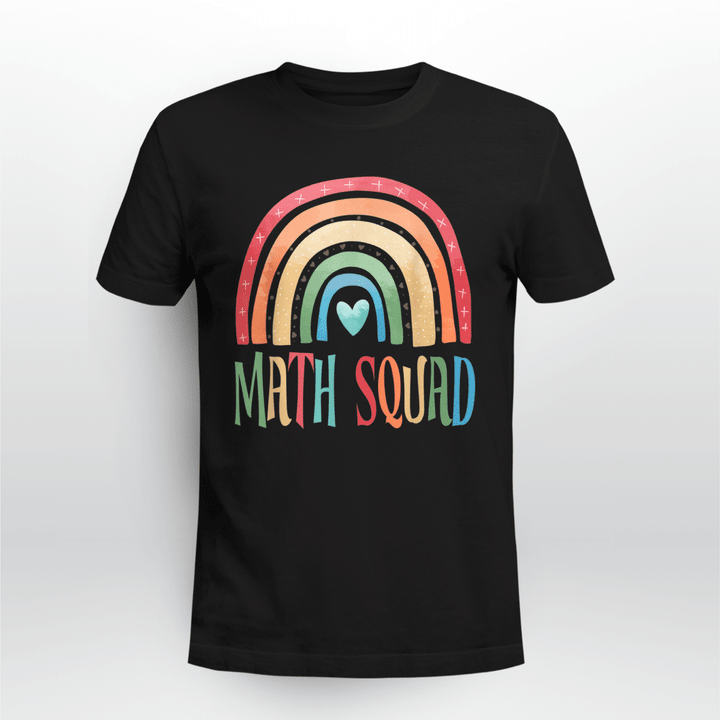 Math Teacher Classic T-shirt Math Squad Rainbow