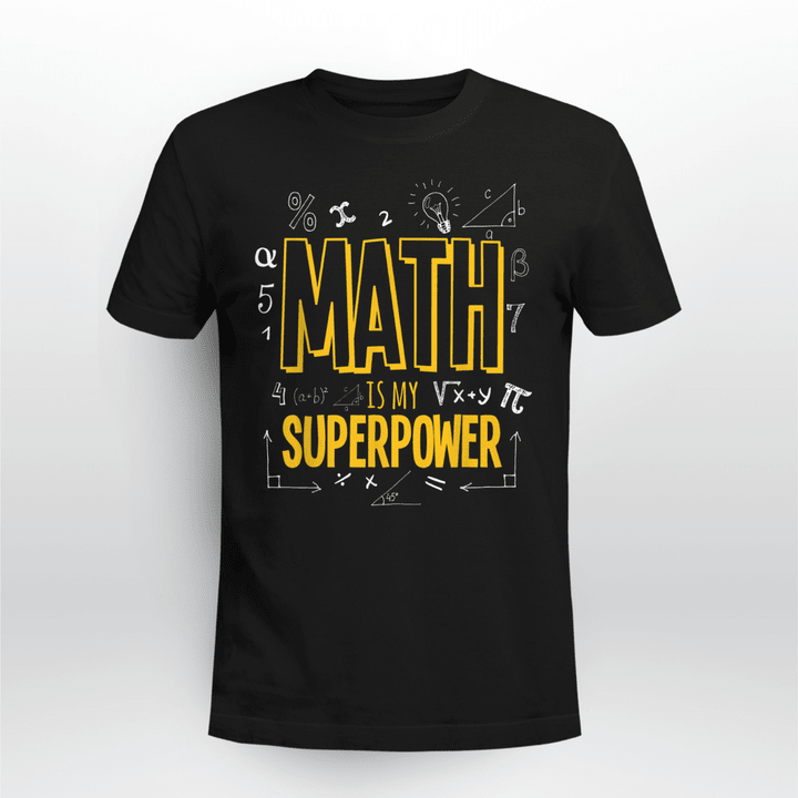 Math Teacher Classic T-shirt Superpower