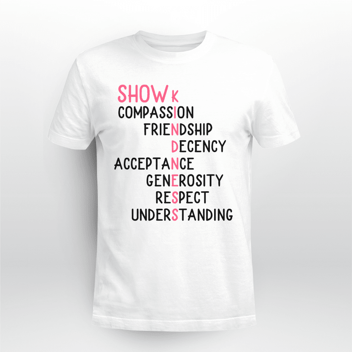 Anti-bullying Classic T-shirt Show Kindness