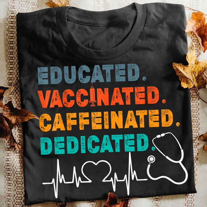 Nurse T-shirt Dedicated