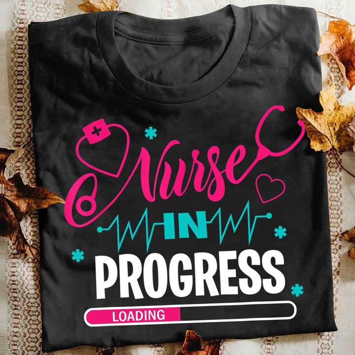 Nurse T-shirt Nurse Progress Loading